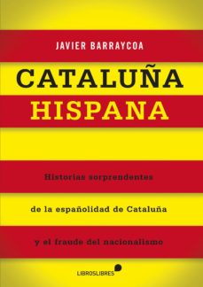 «Cataluña Hispana»